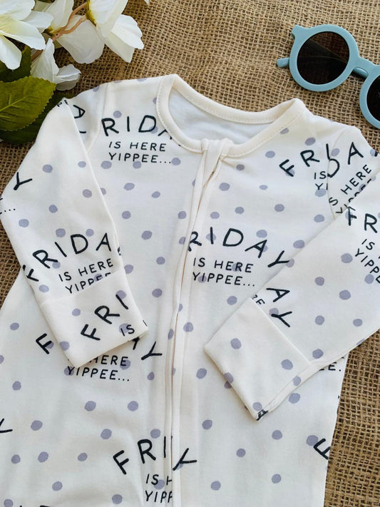 George “FRIDAY is here Yappee” Zipped Sleepsuit